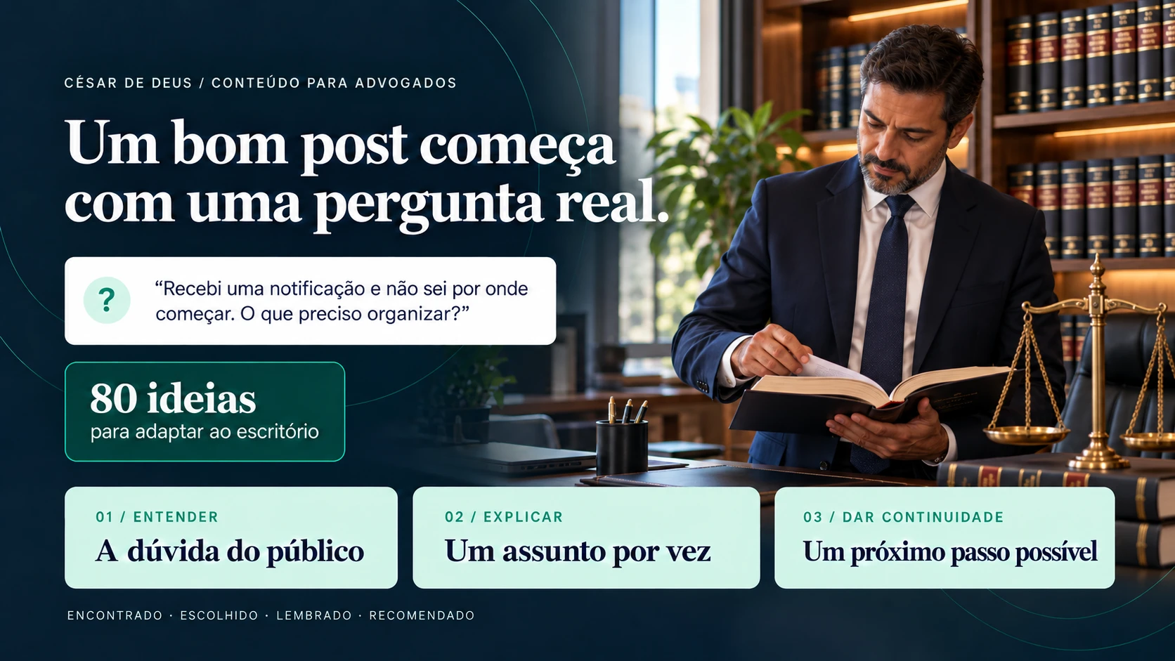 Capa de conteúdo para advogados: advogado com livros jurídicos e balança da justiça, em cena ilustrativa gerada por IA.