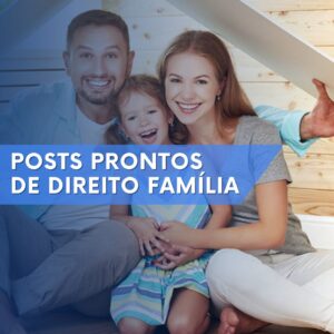 Posts prontos de Direito de família