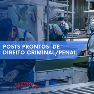 Posts prontos direito Penal criminal