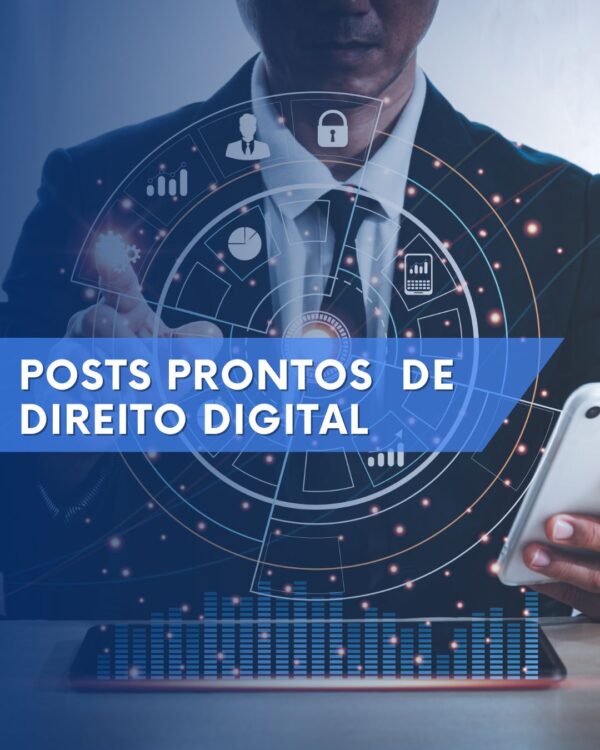 Posts prontos Direito Digital