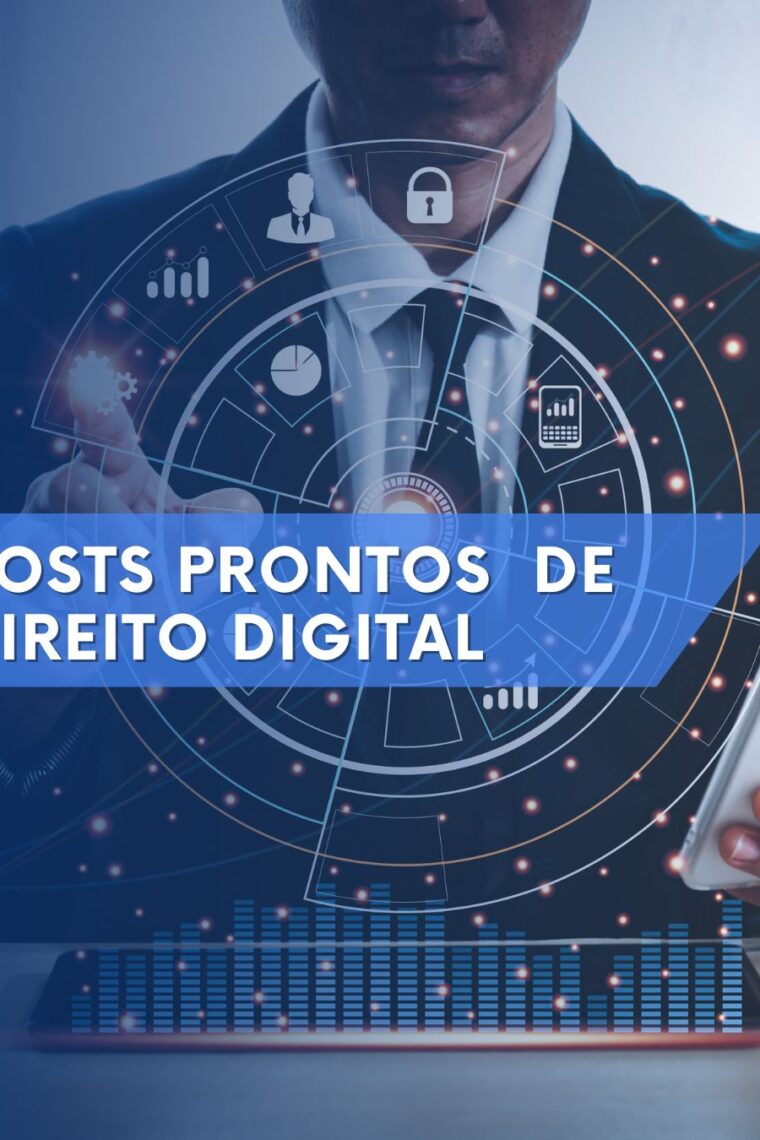 Posts prontos Direito Digital